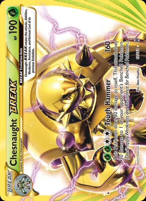 Chesnaught BREAK BREAKthrough card